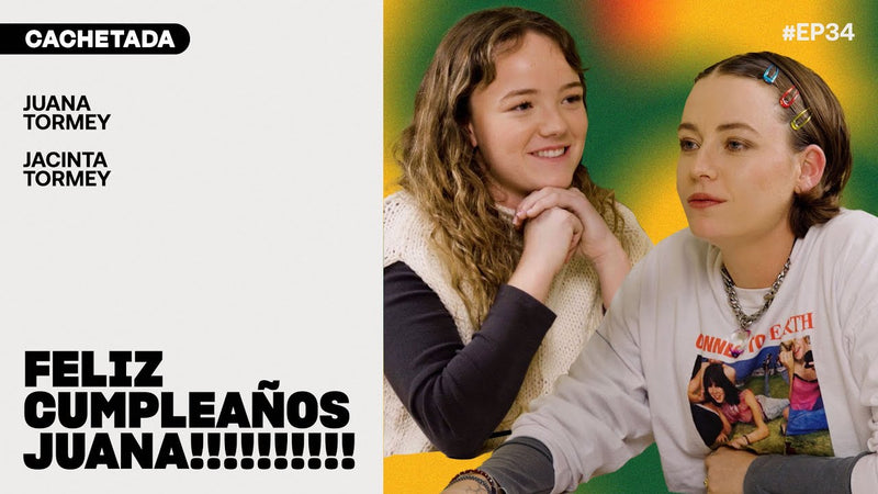 #EP34 - Juana Tormey x Jacinta Tormey